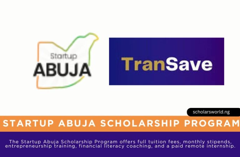 Startup Abuja Just Opened Its Nationwide Scholarship Programme for 2026, Apply Now
