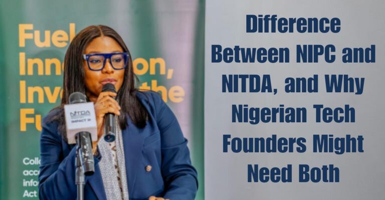 Difference Between NIPC and NITDA, and Why Nigerian Tech Founders Might Need Both