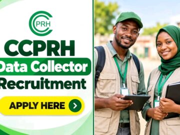 CCPRH Data Collector Recruitment 2026, Apply Before October 20